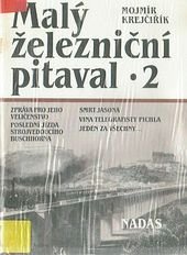 kniha Malý železniční pitaval 2., Nadas 1991