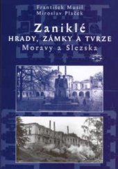 kniha Zaniklé hrady, zámky a tvrze Moravy a Slezska, Libri 2003