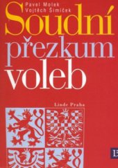 kniha Soudní přezkum voleb, Linde 2006