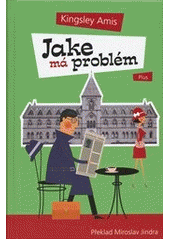 kniha Jake má problém, Plus 2011