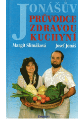 kniha Jonášův průvodce zdravou kuchyní, Eminent 1996