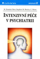 kniha Intenzivní péče v psychiatrii, Grada 2005
