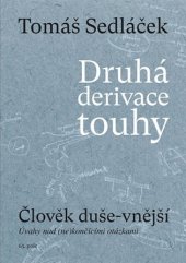 kniha Druhá derivace touhy Člověk duše-vnější, 65. pole 2018