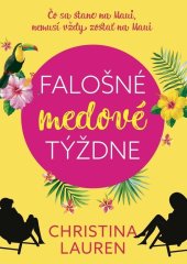 kniha Falošné medové týždne, Metafora 2023