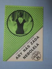 kniha Aby nás záda nebolela. Díl 1., - Cviky pro uvolnění a posílení krční páteře, Ústav zdravotní výchovy 1987