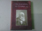 kniha Vrchlického čítanka, J. Otto 1913