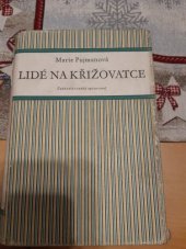 kniha Lidé na křižovatce, Československý spisovatel 1956