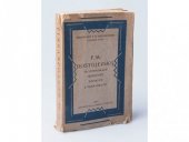 kniha F. M. Dostojevskij ve vzpomínkách vrstevníků, dopisech a poznámkách, Kvasnička a Hampl 1924