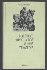 kniha Hippolytos a jiné tragédie, Svoboda 1986