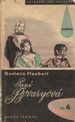 kniha Paní Bovaryová mravy francouzského venkova, Mladá fronta 1957