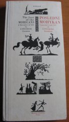 kniha Poslední Mohykán román z roku 1757, Mladá fronta 1972