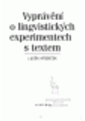 kniha Vyprávění o lingvistických experimentech s textem, Academia 2002
