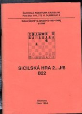 kniha Sicilská hra 2...Jf6 B22, Moravský šach 1994