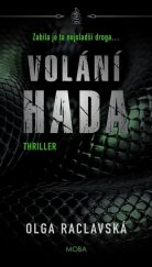 kniha Volání hada, MOBA 2025