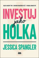 kniha Investuj jako holka, Zoner Press 2025