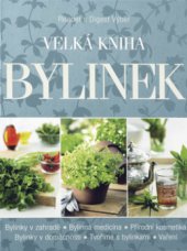 kniha Velká kniha bylinek, Reader’s Digest 2009