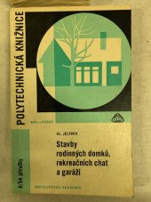 kniha Stavby rodinných domků, rekreačních chat a garáží, SNTL 1970