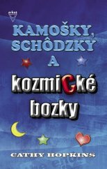 kniha Kamošky, schôdzky a kozmické bozky, Arkus 2025