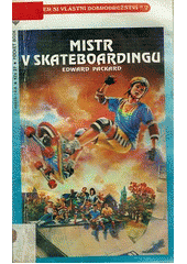 kniha Mistr v skateboardingu, Pocket Books 1992