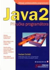 kniha Java 2 příručka programátora, Softpress 2001