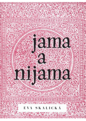 kniha Jama a nijama, Pavel Křepela ve spolupráci s Centrem volného času Lužánky 2008