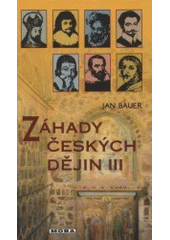 kniha Záhady českých dějin III, MOBA 2001