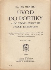 kniha Úvod do poetiky [a do věcné literatury] (teorie literatury) : pro vyšší třídy středních škol českých, Bursík & Kohout 1945