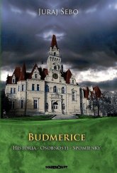 kniha Budmerice História Osobnosti Spomienky, Marenčin PT 2013