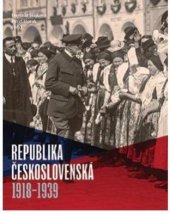 kniha Republika československá 1918-1939, Nakladatelství Lidové noviny 2018