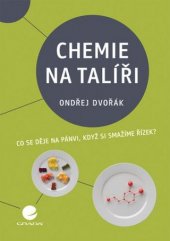 kniha Chemie na talíři, Grada 2021