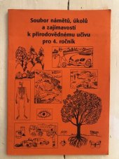 kniha Soubor námětů, úkolů a zajímavostí k přírodovědnému učivu pro 4. ročník, Hanami 2015