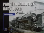kniha Parní lokomotivy řady 498.0, Corona 2016