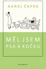 kniha Měl jsem psa a kočku, Fr. Borový 1939