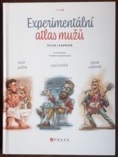 kniha Experimentální atlas mužů, CPress 2019