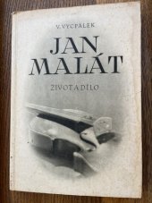 kniha Jan Malát život a dílo, Orbis 1944