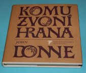 kniha Komu zvoní hrana, Československý spisovatel 1987