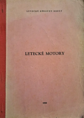 kniha Letecké motory, Letecké opravny Kbely 1980
