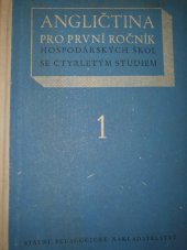 kniha Angličtina Učební text pro 1. roč. hosp. škol se čtyřletým studiem, SPN 1960