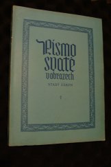 kniha Písmo svaté v obrazech Starý Zákon, s.n. 1990