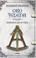 kniha Oko jelena 2. - Stříbrná laň z Visby, Laser 2018