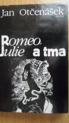kniha Romeo, Julie a tma, Práce 1984