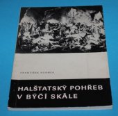 kniha Halštatský pohřeb v Býčí skále, Okresní vlastivědné muzeum 1972