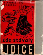 kniha Zde stávaly Lidice, Naše vojsko 1965