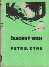 kniha Čarovný vrch, Českomoravské podniky tiskařské a vydavatelské 1930