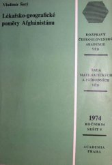 kniha Lékařsko-geografické poměry v Afghánistánu, Academia 1974