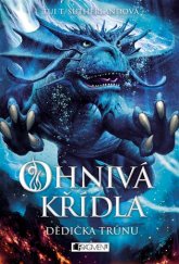 kniha Ohnivá křídla 2. - Dědička trůnu, Fragment 2018