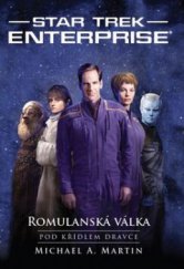 kniha Star Trek - Enterprise 2. - Romulanská válka 1. - Pod křídlem dravce, Baronet 2013