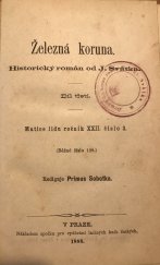kniha Železná koruna Díl třetí historický román., Nákladem spolku pro vydávání laciných knih českých 1888