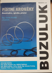 kniha Pístní kroužky - Konstrukce, výroba, provoz Buzuluk Komárov, a. s., Buzuluk 2000