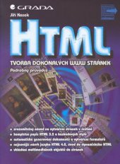 kniha HTML tvorba dokonalých www stránek : podrobný průvodce, Grada 1998